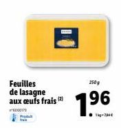 Feuilles de Lasagne aux œufs frais - 250g, Réduction 1.9€ - Tag #734