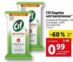pack double maxi anti-bactérien: 120 lingettes + cif multi-usages avec 99.9% bactéries éliminées à 3,49€!