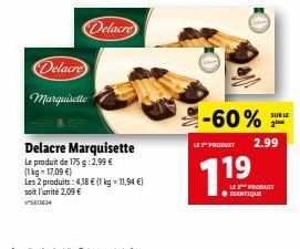 Delacre Marquisette: Découvrez 2 produits à 2,09€! Avec -60% sur 2x LE PRODUCT 2.99