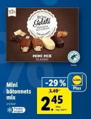 Mini Mix Classic : BON Produk + Gelati Mo à -29%, 3.49 € pour 12x 275-47 Mini-Bâtonnets!
