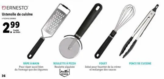 promo 2⁹9 99 ! ernesto ustensile de cuisine : rape à main et roulette à pizza + fouet idéal !