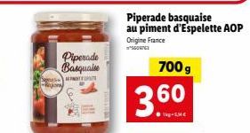 Piperade basquaise à l'AOP Piment d'Espelette - Rejora, 700 g, 3.60€.