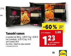tanoshi ramen : -60% sur le produit 3,09€/360g & 4,32€/2 produits. bauf ou soja caramel sengg/s614736 !