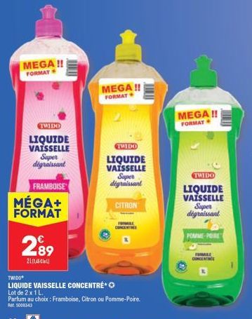 Méga+ Format Twido : Liquide Vaisselle Super Dégraissant au Parfum Framboise ou Citron - Lot de 2 x 1 L - 2,89 € - 21118 Call