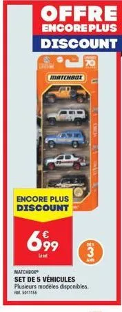 5 véhicules matchbox à partir de 69,99€ - set à rat 5011155 - offre spéciale de 3 ans