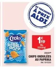 croky chips ondulées au paprika à prix aldi : 199€ pour 130g, 15% de réduction (5015235).