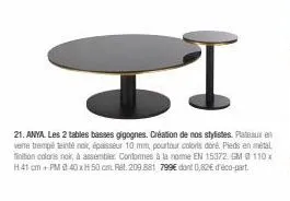 bi 21 anya - deux tables gigognes en verre teinténak et métal doré & noir.