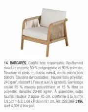 barcares : coussins déhoussables en acacia massif et polypropylène/polyester ! offrez-vous ce produit responsable !