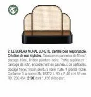 le bureau mural loreto: fait de bois responsable, cannage de rotin, peinture noire.