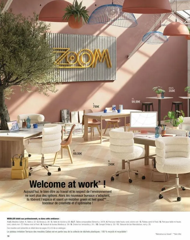 les nouveaux bureaux zoom 9 : 69,99€ ! 1 799€ et 249€ de bien-être et respect de l'environnement pour tous !
