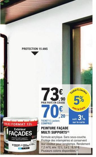 E.Leclerc Offre Promotionnelle: Peinture Façade Multi Supports 15 ans, 12L, Extérieur, 5% de Réduction, Prix 70,20€.