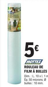 Rouleau de Film à bulles MOTTEZ : 10x1m, épaisseur 50 microns, Ø bulles 10mm - 5€ au lieu de 10€