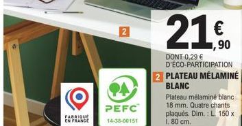 Plateau Mélaminé Blanc Fabriqué en France: Économisez 0,29€ avec la Promo PEFC 14-38-00151, 18mm, L 150x1.8 cm