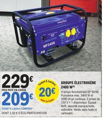 Groupe Électrogène 2400W : 20€ avec la Carte E.Leclerc + 2,50 € d'Éco-Participation!