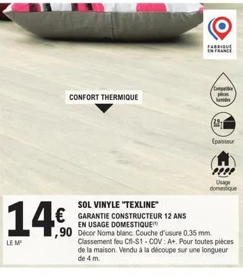 texline : sol vinyle noma blanc, 12 ans garantie constructeur, usage domestique, 0,35 mm couche d'usure, 14€ promotion !