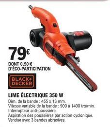 Profitez de 79€: Lime Électrique 350W BLACK+DECKER avec Interrupteur Anti-Poussière!