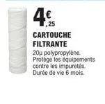 prolongez la vie de vos équipements : cartouche filtrante 20p polypropylène en promo!