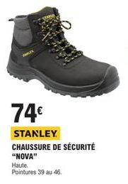 74€  STANLEY CHAUSSURE DE SÉCURITÉ "NOVA"  Haute  Pointures 39 au 46. 