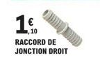 1.0  €  RACCORD DE JONCTION DROIT 