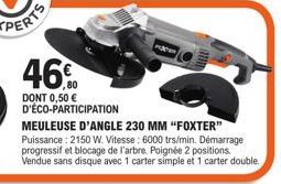 Meuleuse d'angle Foxter, puissante et rapide - 46% + 0,50 € Éco-Participation!