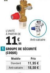 Groupe de Sécurité Coque : Unité à Partir de 11€ - Standard et Anti-Calcaire!