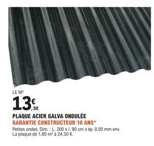 Plaque d'acier galva ondulée - 1,8 m² à 24,30 € - Garantie constructeur 10 ans*