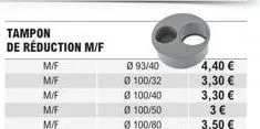 tampons m/f : réduction sur différentes variantes de ø 100mm, à partir de 3€.