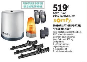 Motorisation Somfy Freevia 400: Contrôle via smartphone et 519€ avec Eco-Participation incluse!