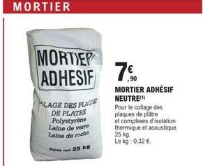 Colle Plâtre Polystyrène: Mortier Adhésif Neutre 25kg à 70,90€!