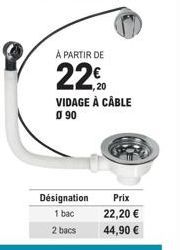 Prix spéciaux ! 2 bacs à vidage à câble 090 -22% et -20% - 22,20€ et 44,90€