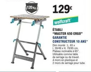 table de serrage/travail électrique ergonomique master 650 ergo: dim. 65x39/49x78/95 cm, 65º inclinable, garantie 10 ans, 4 mors en p. vite!