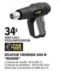 hg2000b: décapeur thermique 2000 w, 34€ seulement, eco-participation incluse, 5 accessoires et câb. inclus!