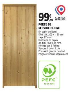 Porte de Service - 200x180 cm - Huisserie en Sapin - Serrure 1 Point - 99€ seulement!