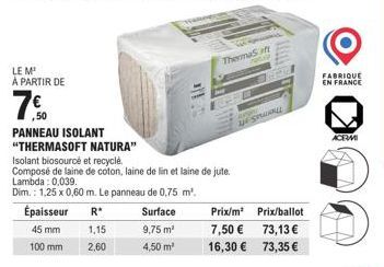 ThermaSoft Natura : Isolant biosource et recyclé à partir de 7,50€ - Lambda 0,039, Dim. 1,25 x 0