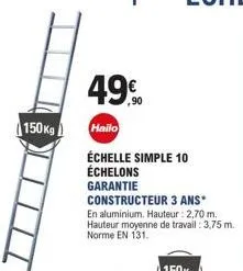 échelle aluminium 150kg, 10 échelons, 2,70m | hauteur de travail 3,75m | garantie constructeur 3 ans* | hailo - en 131 | 49.0€ promo.