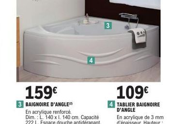 3  109€  4 TABLIER BAIGNOIRE D'ANGLE 