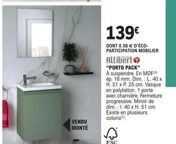 vendu monté : mobilier allibert porto pack 139 € - vasque polybéton, 1 porte, fe. charnière. dim. l40 x h51 x p25 cm.