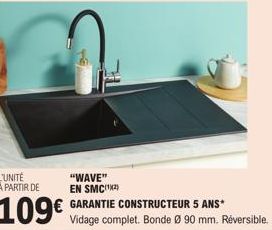 WAVE SMC²2 - Vidage complet à partir de 109€* : Garantie constructeur 5 ans, Bonde Ø90mm, Réversible