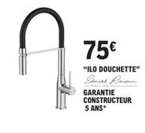 75€  "ILO DOUCHETTE" Edward Ronsson GARANTIE CONSTRUCTEUR 5 ANS* 