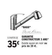 offre spéciale : bago - eswart ronson - garantie constructeur 3 ans* - 35€ en blanc ou 39€ en noir.