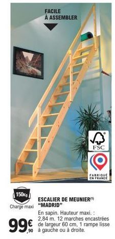 Escalier Madrid: Conçu pour 150kg, facile à assembler, FSC, hauteur max. 2,84m et 12 marches largeur 60cm. Rampe lisse 90 à gauche ou à droite. FABRI. 99€!