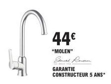 44€  "MOLEN"  GARANTIE CONSTRUCTEUR 5 ANS* 