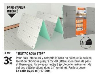 M2 Selitac Aqua Stop: Pare-Vapeur Intégré à 3€ | Isolation Phonique & Thermique Jusqu'à 22dB