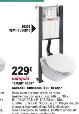 SMART ROCK Bride Semi-Ouverte Wirquin - 229€ - 10 ans Garantie - Installation sur Tous Types de Murs