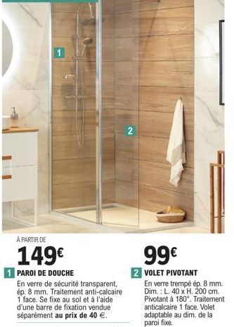 Volets Pivotants En Verre Trempé - Ép. 8mm - 40x200cm - 180° - Traitement Anticalcaire - 99€!