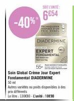 50 ml Soin Global Crème Jour Expert Fondamental DIADERMINE -40% - Seulement 6054 € - Autres variétés ou poids disponibles.