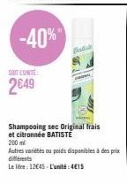 Batiste Shampooing Sec Original | -40% | 2,649€ | 200ml Frais et Citronné
