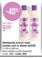Shampooing Miracle Repair AUSSIE à -40% - Un litre vaut 8€82, soit 5€29 l'unité!