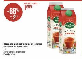 Gaspacho Original Tomates et Légumes de France en Promo: 2 pour 2686 -68% - LA POTAGERE.