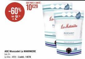 Promo -60% : Muscadet La Marinière, Les 3 L, 10€29 Le Litre, 14€70 L'Unité